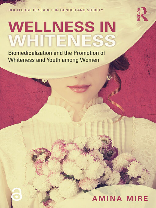 Title details for Wellness in Whiteness by Amina Mire - Available